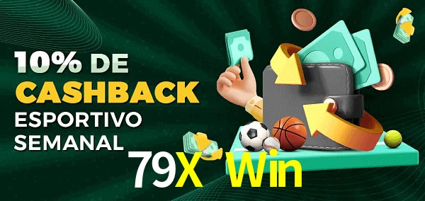 10% de bônus de cashback na 79X Win