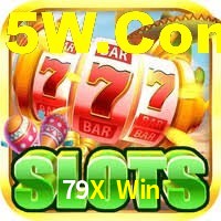79X Win: Jogos de Caça-Níqueis-Altas Recompensas, Roleta-Velocidade, Blackjack-Desafios Máximos